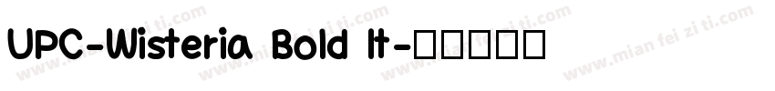 UPC-Wisteria Bold It字体转换